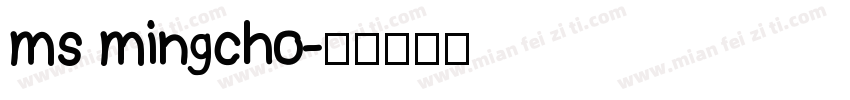 ms mingcho字体转换
